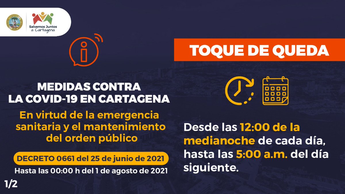 AlcaldiaCTG's tweet photo. Principales medidas del Decreto 0661 del 25/06/21, por el cual se modifican algunas medidas relacionadas con la emergencia sanitaria generada por la Covid-19 y se decreta el aislamiento selectivo con distanciamiento individual responsable y la reactivación económica segura. https://t.co/a9Y7wTJEUO