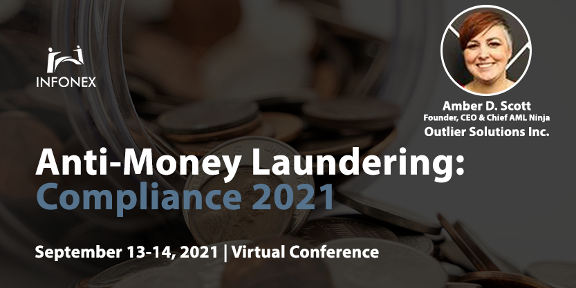 INFONEX's tweet photo. We're thrilled to announce that Amber D. Scott, Founder, CEO &amp; Chief AML Ninja, Outlier Solutions Inc. will be chairing day 2 of our Anti-Money Laundering:
Compliance 2021 virtual conference in September.

Details: https://t.co/rSzDjvGDdI

#AML #MoneyLaundering #Compliance https://t.co/PlRzGEV04J