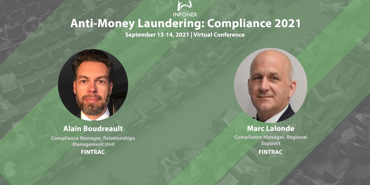 INFONEX's tweet photo. Alain Boudreault and Marc Lalonde, both compliance managers at the Financial Transactions and Reports Analysis Centre of Canada will be speaking about FINTRAC update on reporting obligations at our AML: Compliance 2021 event.

Details: https://t.co/oVQrEYJzvJ

#AML #Compliance https://t.co/VEWfQUvy8T