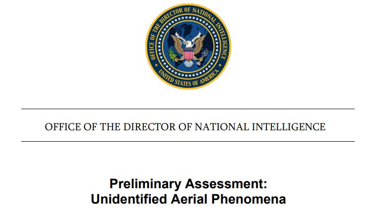 The US government released a highly-anticipated intelligence report on Unidentified Aerial Phenomena (i.e. UFOs) mandated by Congress today. Read it here: dni.gov/index.php/news…