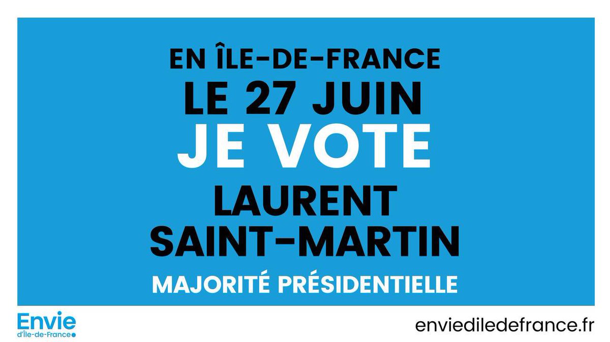 Tous aux urnes ! L’abstention n’est pas un projet politique. Dimanche 27 juin, je vote #LaurentSaintMartin Avec @EmmanuelMacron Pour l'Île-de-France Pour le@Val d’Oise #jevote  @LauStmartin @avyelimas @g_vuilletet