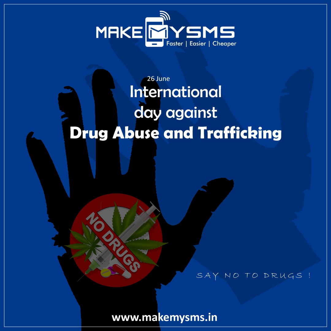 makemysms1's tweet image. International day against Drug abuse and Trafficking! 
&quot;SAY NO TO DRUG.&quot;   
#26thjune #bulkwhatsappsms #smscompany #bulkvoicecall #whatsappforbusiness #SMS #smsports #blastsms #whatsappforbusiness #digital #marketingagencylife #bulksms  
Website: makemysms.in