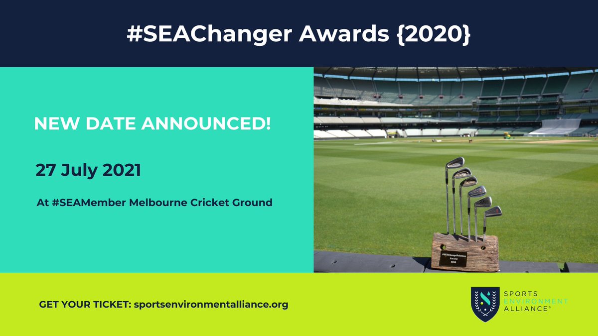 SEA_theChange's tweet photo. NEW DATE! We are excited to announce that our #SEAChanger Awards {2020} will now be held on 27 July at #SEAMember @MCG. 

Tickets I https://t.co/4jPeKem7xb 

#SEA_theChange #NoPlanetNoPlay #BuildBackResilient #Networking https://t.co/cN52qoxe1K