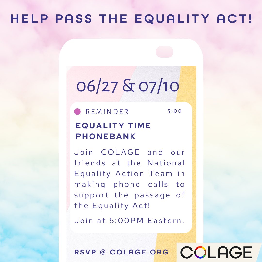 COLAGENational's tweet photo. #PrideMonth is almost over but we’ve still got events coming up! On 6/27 & 7/10 we are joining @theneatorg for #EqualityTime phone banks to support the passage of the #EqualityAct.
On 6/27, join Exec Director Jordan Budd for office hours.
Visit https://t.co/22m47hcKro for more! https://t.co/0wwPXK3OIl