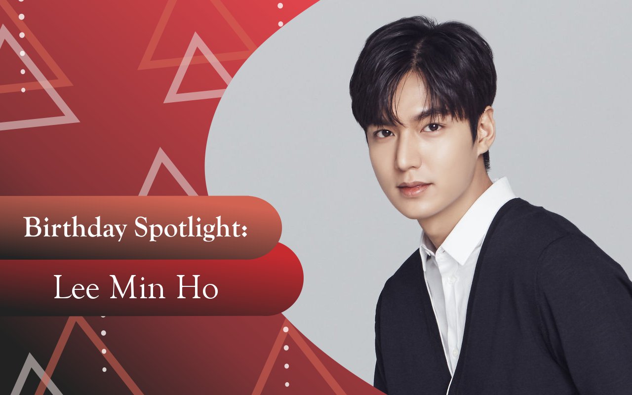 Birthday Spotlight: Happy Lee Min Ho Day   