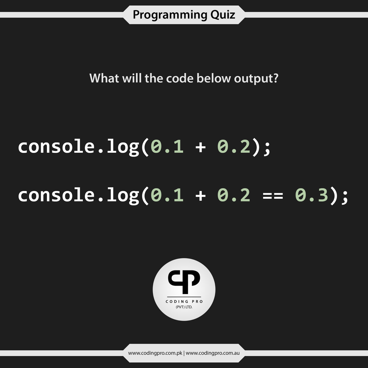 CodingProPak's tweet image. 𝐉𝐚𝐯𝐚𝐒𝐜𝐫𝐢𝐩𝐭 (𝐉𝐒) 𝐏𝐫𝐨𝐠𝐫𝐚𝐦𝐦𝐢𝐧𝐠 𝐐𝐮𝐢𝐳.
𝗪𝗵𝗮𝘁 𝘄𝗶𝗹𝗹 𝘁𝗵𝗲 𝗰𝗼𝗱𝗲 𝗯𝗲𝗹𝗼𝘄 𝗼𝘂𝘁𝗽𝘂𝘁?
#programming #javascript #JS #ProgrammingQuiz #programmer #developer #coding #codingchallenge #codinglife #codingisfun #ProgrammingFun #javascriptdeveloper