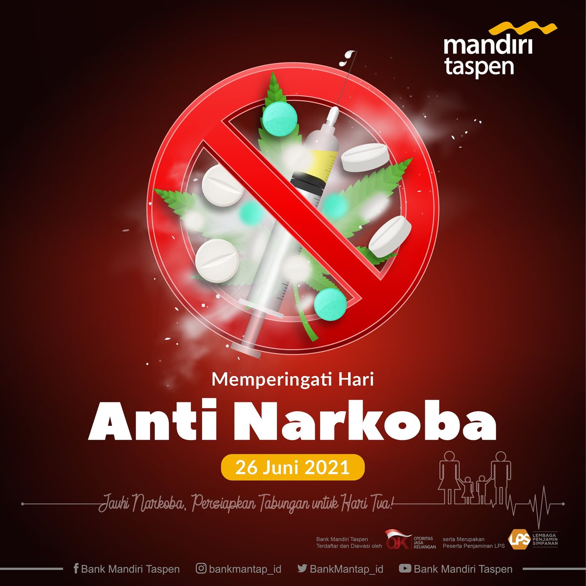 MandiriTaspen's tweet photo. Sobat #termantap, mari jauhi narkotika, psikotropika dan obat-obat terlarang yang dapat merusak kesehatan jiwa dan mental kita. Jauhi narkoba, persiapkan tabungan untuk hari tua.
Selamat memperingati Hari Anti Narkoba!
#HariAntiNarkoba #bankmandiritaspen https://t.co/qSnmb4VXIL