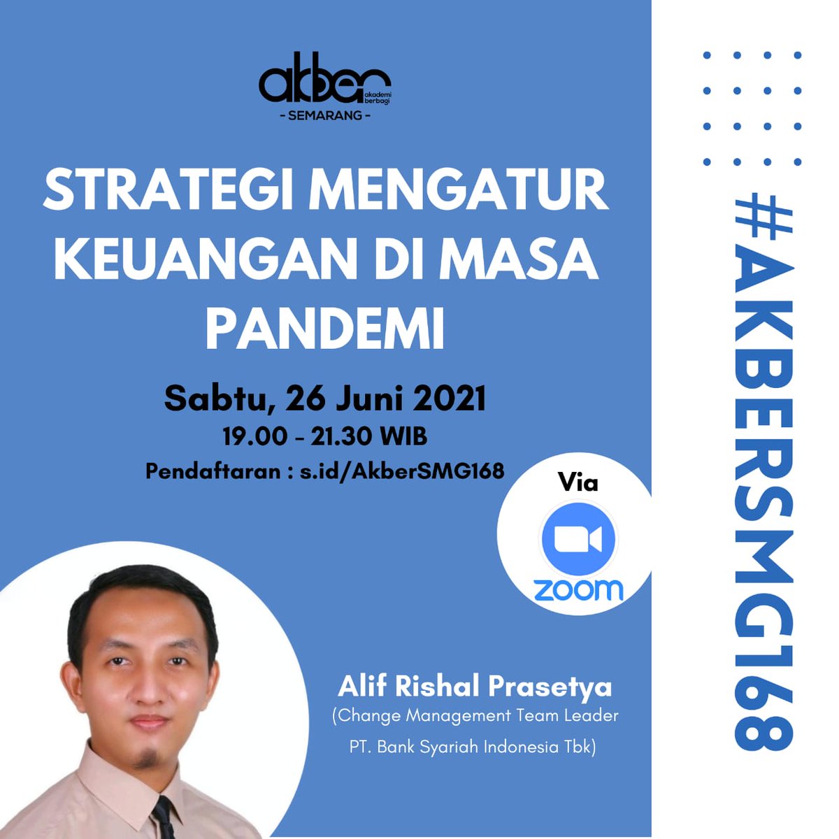 Selamat siang Akberians, Jangan lupa untuk nanti malam kita belajar bareng tentang "Strategi Mengatur Keuangan di Masa Pandemi"