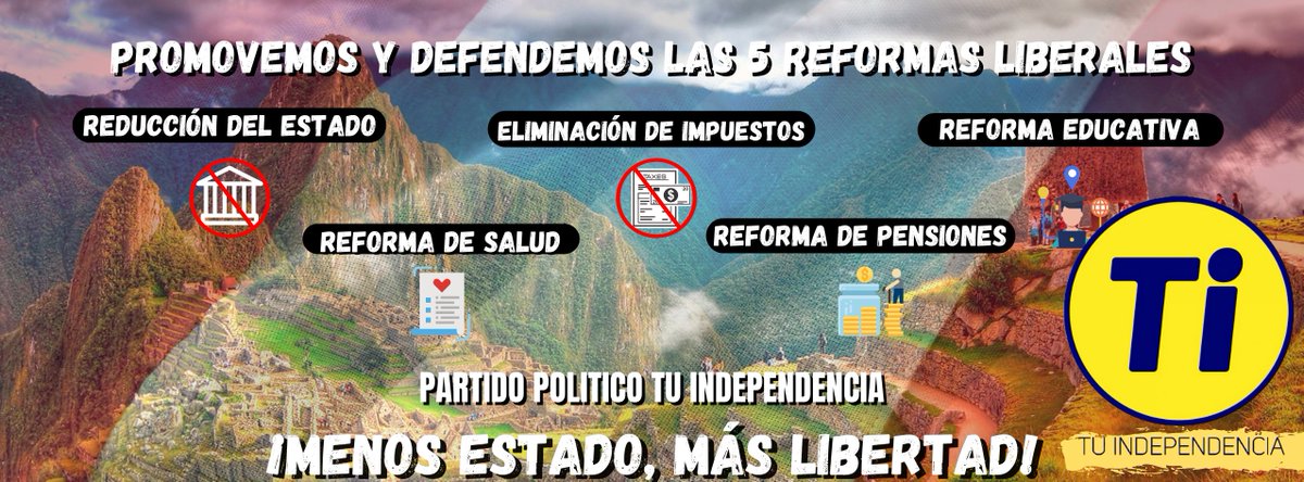 Partido_TI's tweet image. Somos una organización política liberal que busca un verdadero cambio en la  política nacional mediante nuestras 5 reformas: Limitar el poder del estado, establecer el sistema de vouchers en Educación y salud así como la reforma verdadera en el sistema de pensiones.