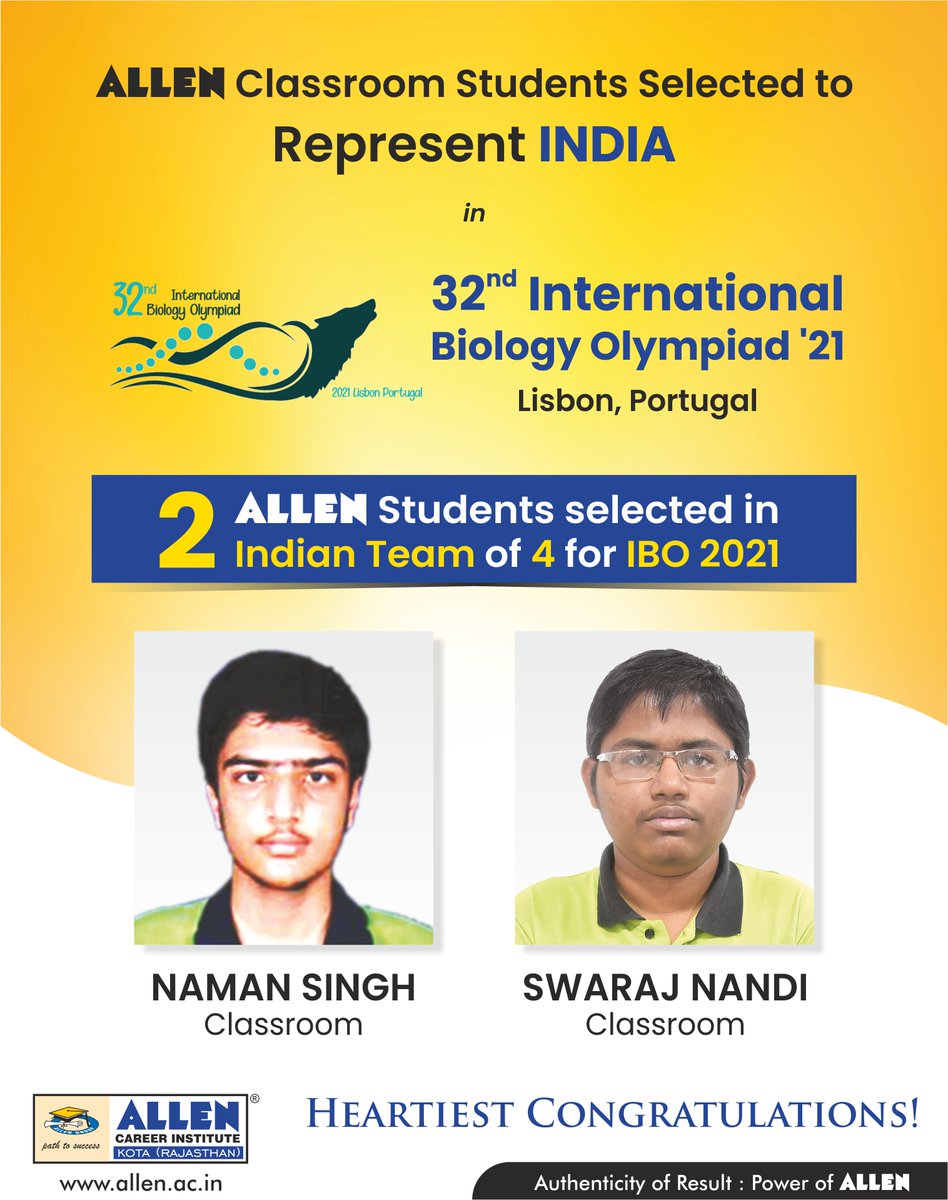ALLENkota's tweet photo. Once again, #ALLENites exhibits remarkable performance by getting selected in International Biology #Olympiad 
✌2 ALLEN students are selected in the National Team of 4 to Represent India in #IBO2021
🏆Naman Singh (Classroom)
🏆Swaraj Nandi (Classroom)
Heartiest Congratulations!! https://t.co/wn33k4Mw0E
