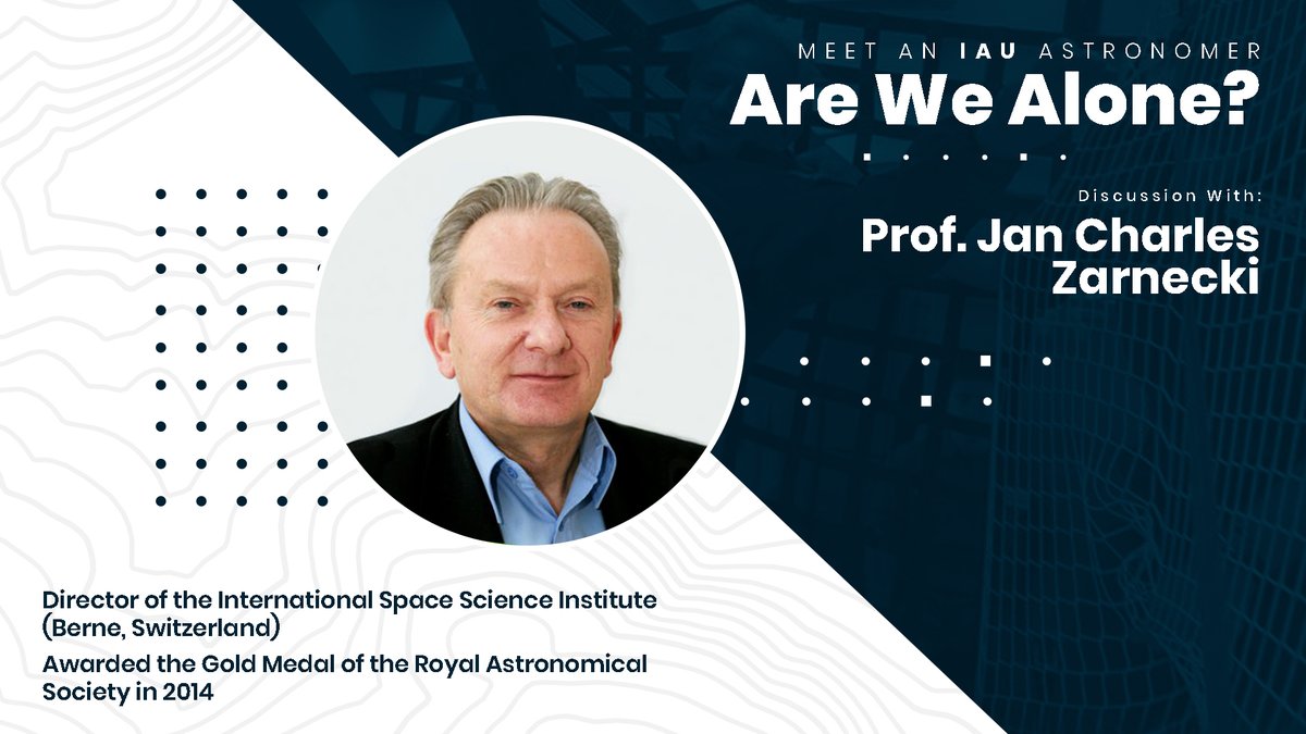 ncastronomy's tweet photo. Are We Alone?
Meet an #IAU Astronomer
Prof. Jan Charles Zarnecki
Director of the International Space Science Institute (Berne, Switzerland)

online event held on 18th June  2021 with 200+ participants. Organized by @ncastronomy 

🔴👉 https://t.co/7M8JVmxDSG
#EducationForAll https://t.co/KQgkjAkuQE