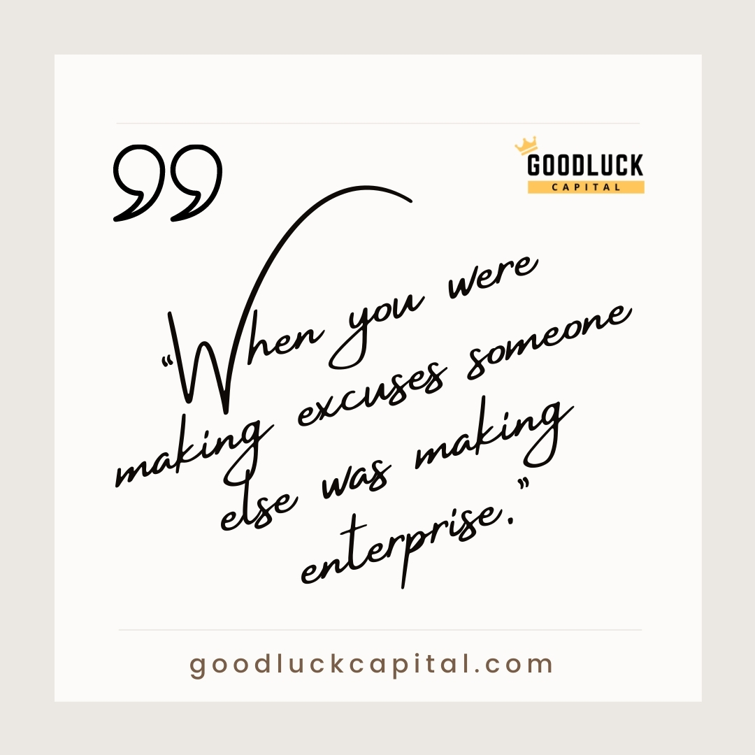 CapitalGoodluck's tweet photo. “When you were making excuses someone else was making enterprise.” — Amit Kalantri 👊💥🚀💵📈

@CapitalGoodluck 
#stocktradingtips
#sharetradingtips
#investmentadvice https://t.co/BM9vjoOiln