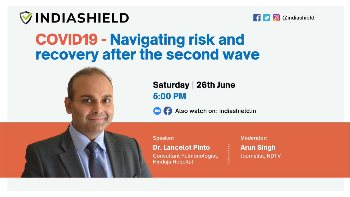 #Covid 19 - Navigating risk and recovery after the #secondwave 

When: Today @ 5 PM IST

Dr. <a href="/lancelot_pinto/">Lancelot Pinto</a> (Consultant Pulmonologist, Hinduja Hospital) in conversation w/ Arun Singh - Journalist, NDTV

Zoom Joining Link - zoom.us/j/87465170498

#IndiaShield #IndiaFightsCorona