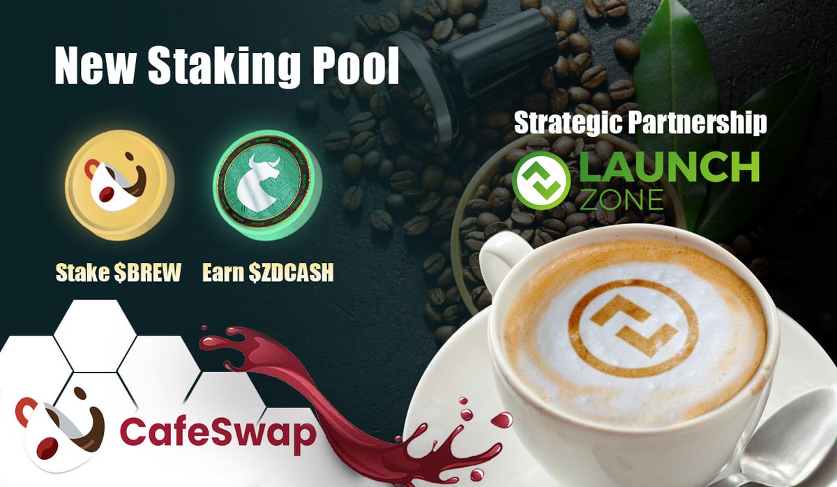 CafeSwapFinance's tweet photo. To strengthen the utility of $BREW with the support of our partner @launchzoneann .
we are launching New Staking pool at https://t.co/XYUgbuqHOQ
Starts at : 1 pm UTC
Users will be able to Stake $BREW to Earn $ZDCASH
#BREW #ZDCASH #BARMY #BSCX #BSC #BUIDL https://t.co/B9ytY19MGb