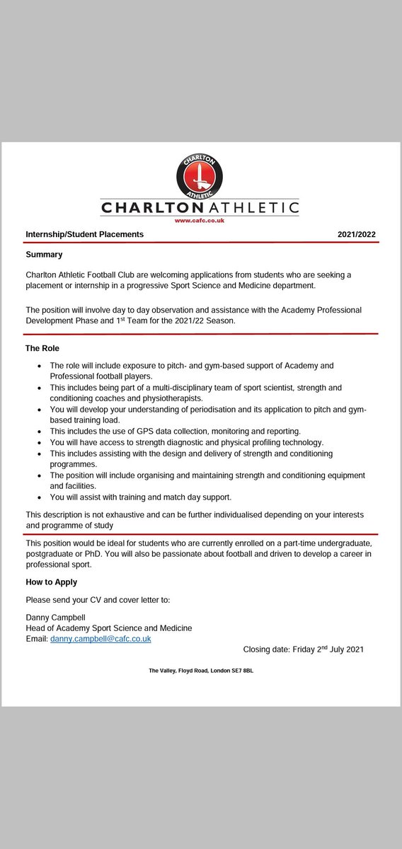 Charlton Athletic Football Club are offering Sport Science and Strength &amp; Conditioning placements for the 2021/22 season. These positions are suited to undergraduate or postgraduate students who are currently enrolled at university.