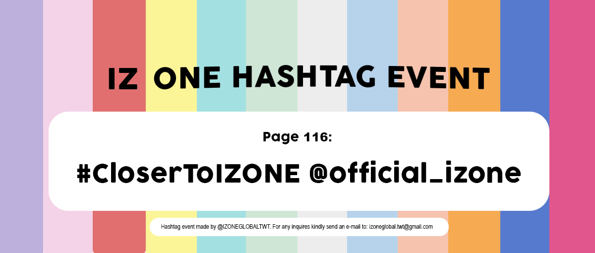 IZONEGLOBALTWT's tweet photo. 📖 아이즈원 응원 해시태그 이벤트

116 페이지:
#CloserToIZONE

저 멀리 사라진 그 빛을 따라 난
너에게 더 다가가
나를 믿어줄래?
너와 나 함께 할 수 있게 

@official_izone 에게 해시태그를 포함하여 응원메세지를 보내주세요! https://t.co/x7RTAIHnQc