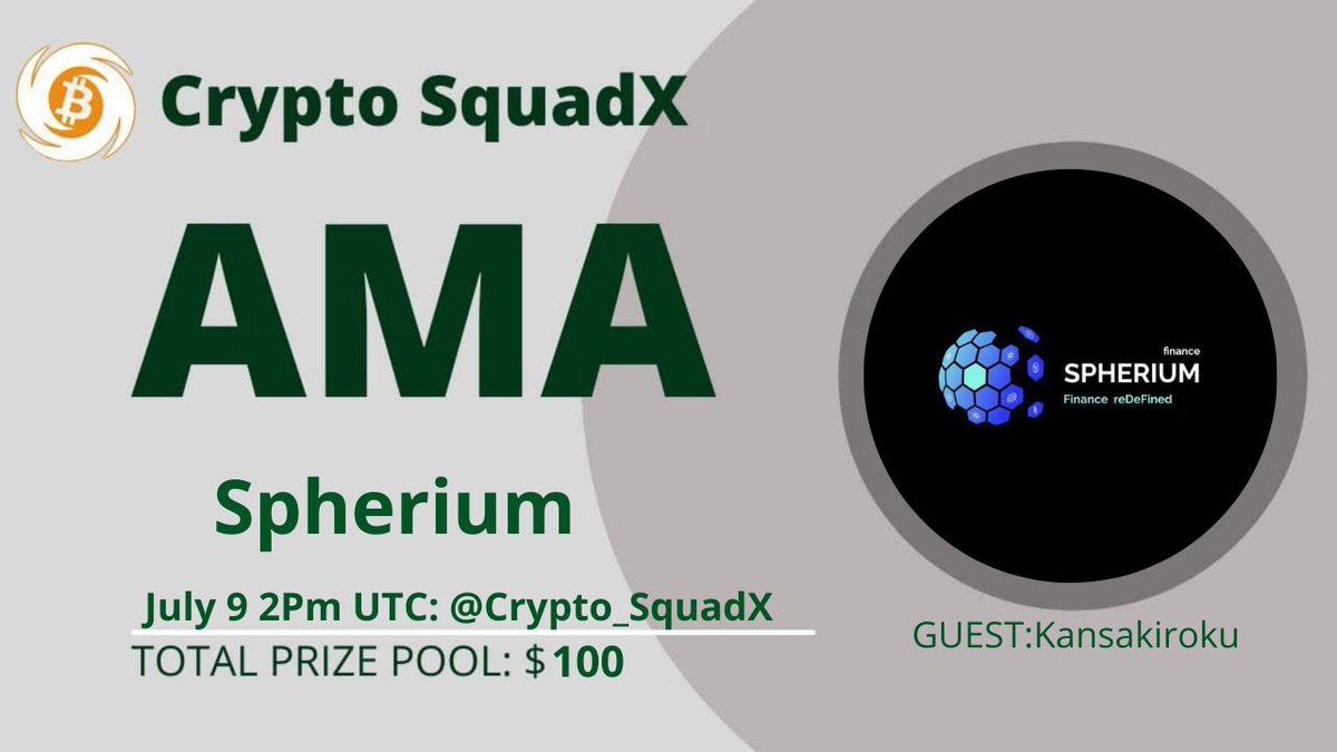CSquadx's tweet photo. CryptoSquadX Announces, #AMA With Spherium on 9th July 2021
|2 Pm UTC|

VENUE: https://t.co/Sg6gyM2mS8

REWARDS : $100

RULES:
1. Follow in Twitter :- @CSquadx
&amp; Twitter:- @SpheriumFinance

2. Like and retweet

3. Comment Questions by Tagging 
    3 Friends (max 4 questions) https://t.co/0H2QOV9rVt