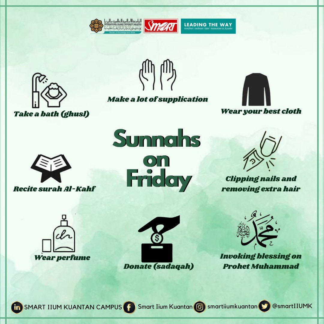SmartIIUMK's tweet photo. ✨Friday's reminder✨
Salam Jumaat everyone!!! Let's do all the sunnahs and don't forget to send salutations to The Prophet Muhammad. May Allah bless us always with good health and happiness. 
#sunnahsfriday
#SMARTFYI
#smartiiumkuantan
#fridayreminder https://t.co/JU40XAnWgX