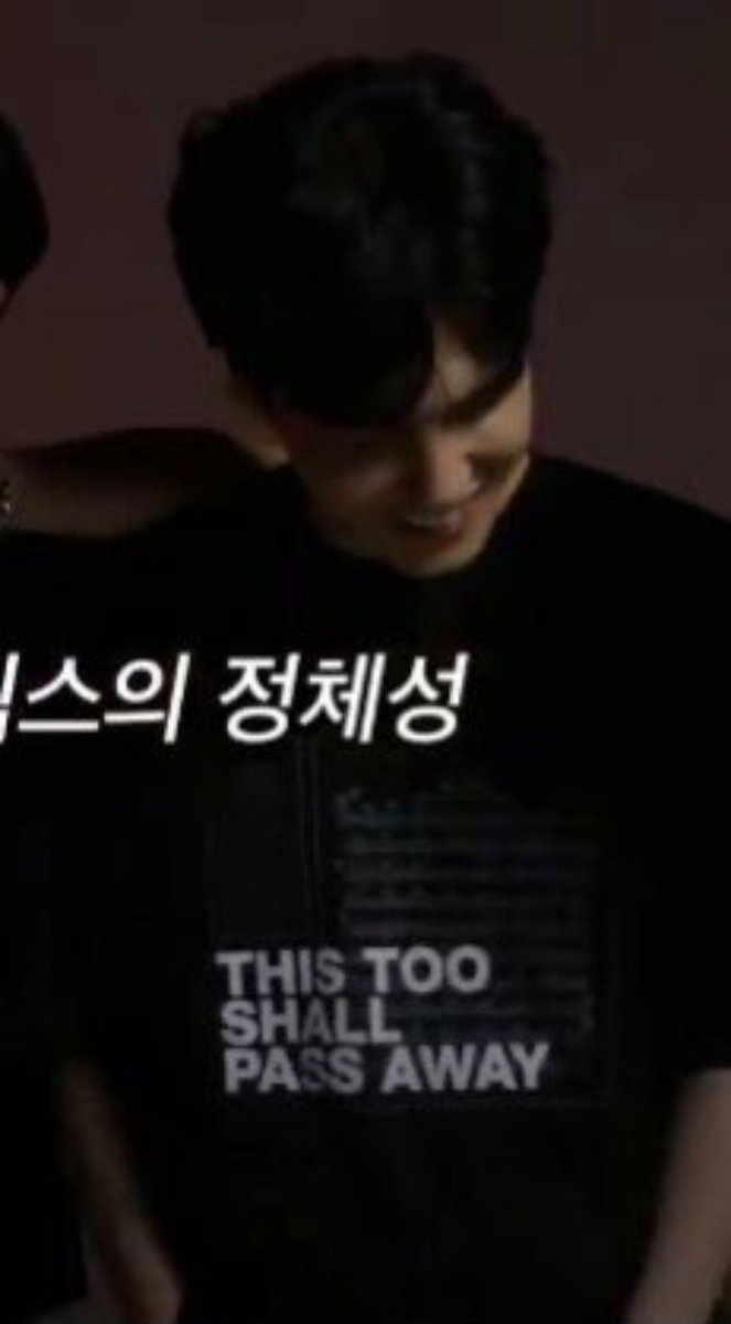when wonpil's undertones shirt say 'this too shall pass away' 😁👍 went from inspirational to existential dread real quick