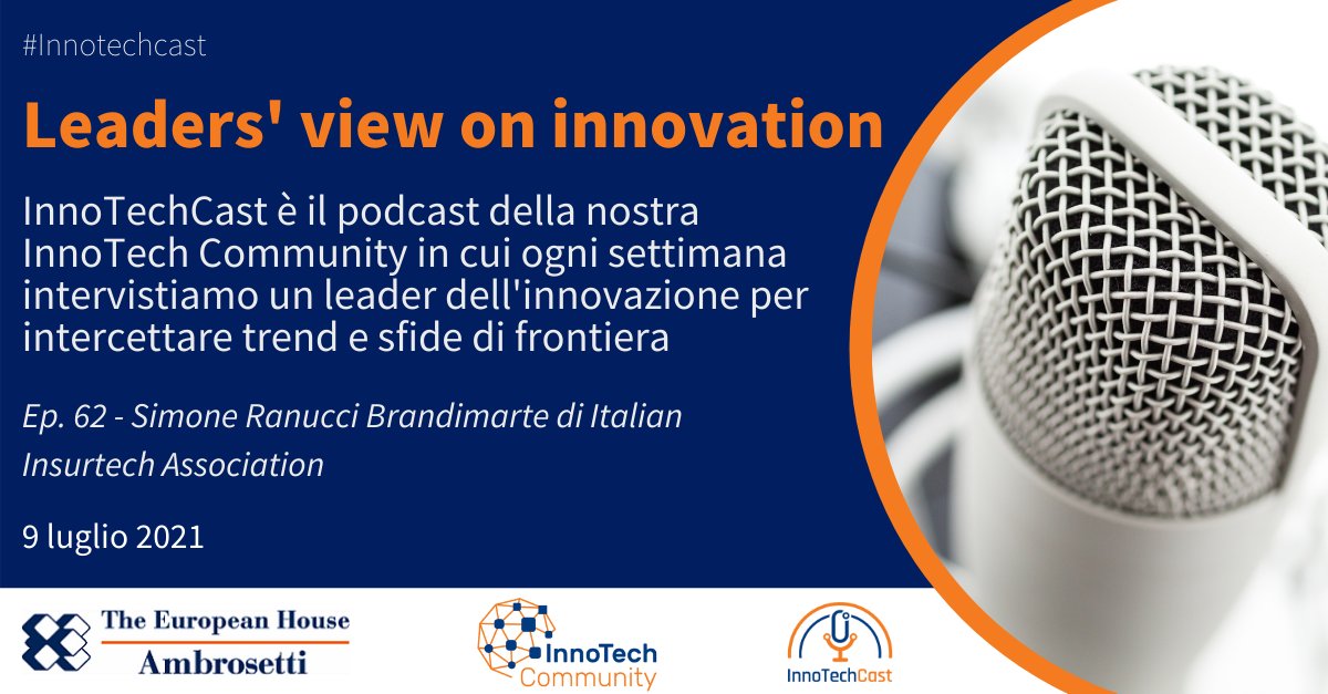 Ambrosetti_'s tweet image. 🎙️ #InnoTechCast - Leaders&apos; view on #Innovation
Parliamo con Simone Ranucci Brandimarte di Italian Insurtech  Association dell&apos;opportunità di #innovazione nelle assicurazioni e di come gli attori del settore possono coglierla spreaker.com/user/12334843/…