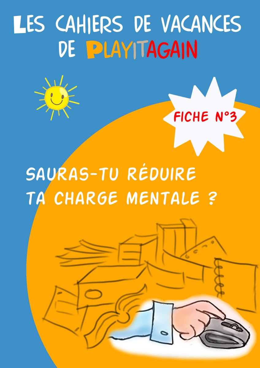 Playitagain___'s tweet photo. Comment réduire sa charge mentale, le thème 3 des cahiers de vacances de Playitagain
#cahierdevacancesplayitagain #chargementale #gestiondustress #gestiondutemps #organisationdutravail #formation #coaching #theatredentreprise
https://t.co/Vn6t6ne06G https://t.co/KzhzfyWk2H