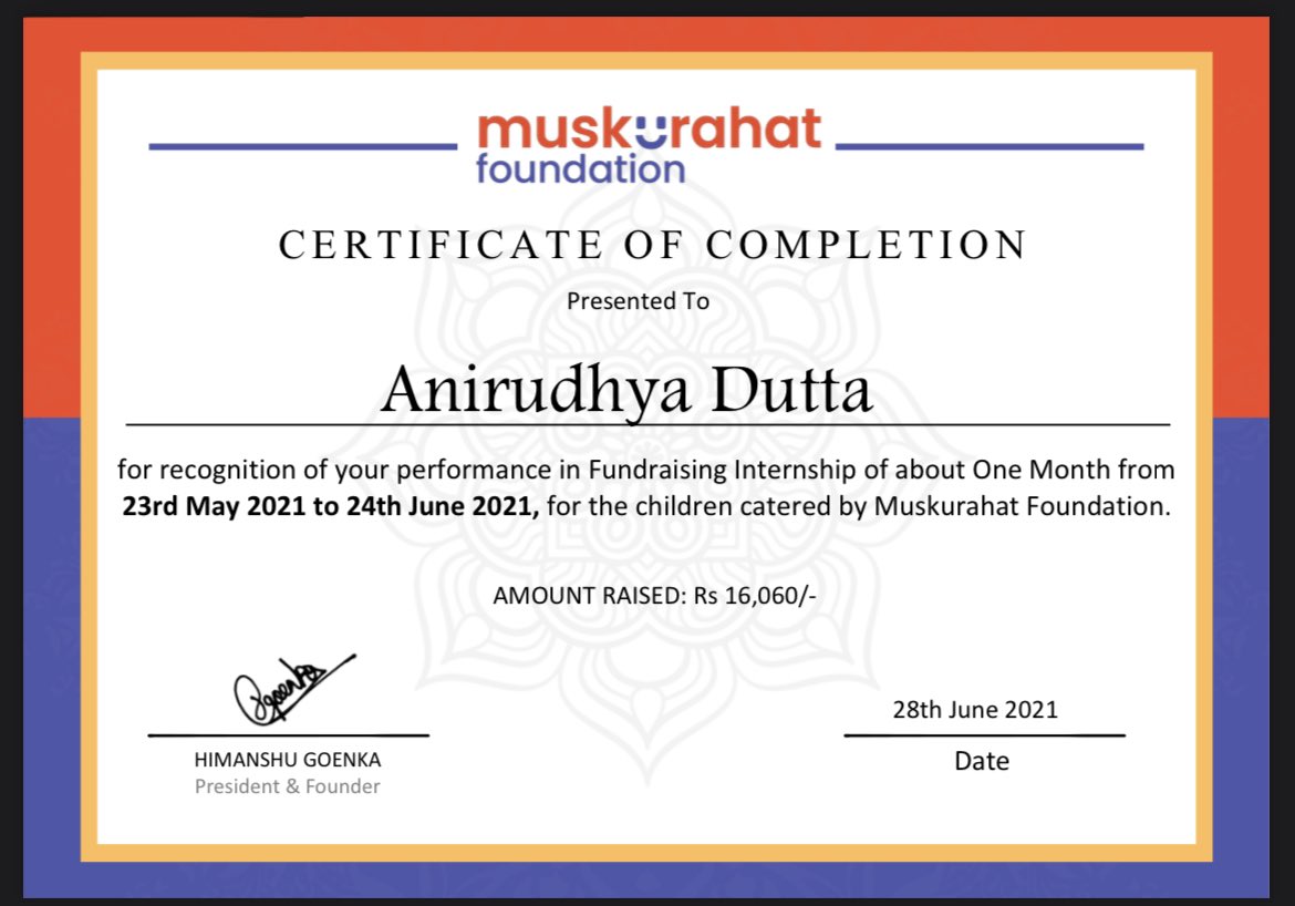 RiJoon09's tweet photo. Greetings,
I'm delighted to share that I have finished a month long service internship with Muskurahat Foundation as a fundraiser.
I was able to raise 16,000 for the cause which will support a child for 16 months. 
Kudos to the donors, whose generous donations made
this possible. https://t.co/H9ydzuLQFA
