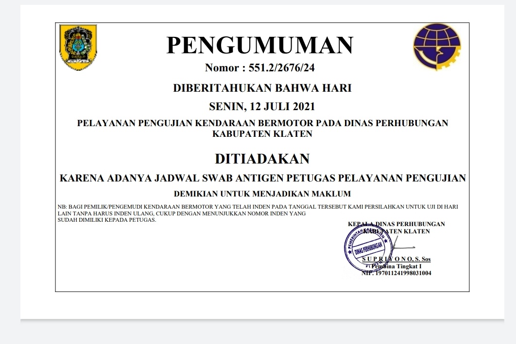 dishubklaten's tweet image. Pengumuman pelayanan uji kendaraan ditiadakan pd tgl 12 Juli 2021 krn adanya jadwal swab antigen petugas pelayanan pengujian.

#DishubKlaten
#ujikir
#SwabTest 
#COVID19 
#PPKMDarurat 
#KlatenBersinar