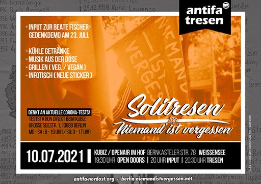 Kommt zum Solitresen für "#NiemandIstVergessen" im <a href="/KubizBerlin/">KuBiZRaoulWallenberg</a>.

Mit dem Erlös wird die #antifa|schistische Gedenkdemo für #BeateFischer am 23.7. in #Wedding65 &amp; #Reinickendorf unterstützt. 

📣Input von <a href="/nivberlin/">Niemand ist vergessen! (Berlin)</a>
🍺Getränke
🥙Grill (veg.vegan)

⏩antifa-nordost.org/11728/