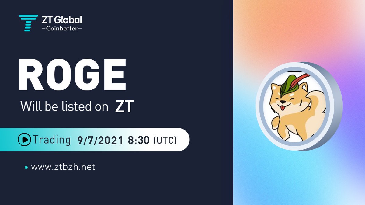 ZT_exchange's tweet image. 📢#ZTnewlisting 🔥🔥🔥

#ROGE will be launched on the #ZTexchange🚀

🟡Trading pair: $ROGE/USDT
🟡Recharge: already opened
🟡Trading: 8:30 JUL 9, 2021 (UTC)

🔗More details:support.clfxpx.com/hc/en-001/arti…
@RobinDogeio