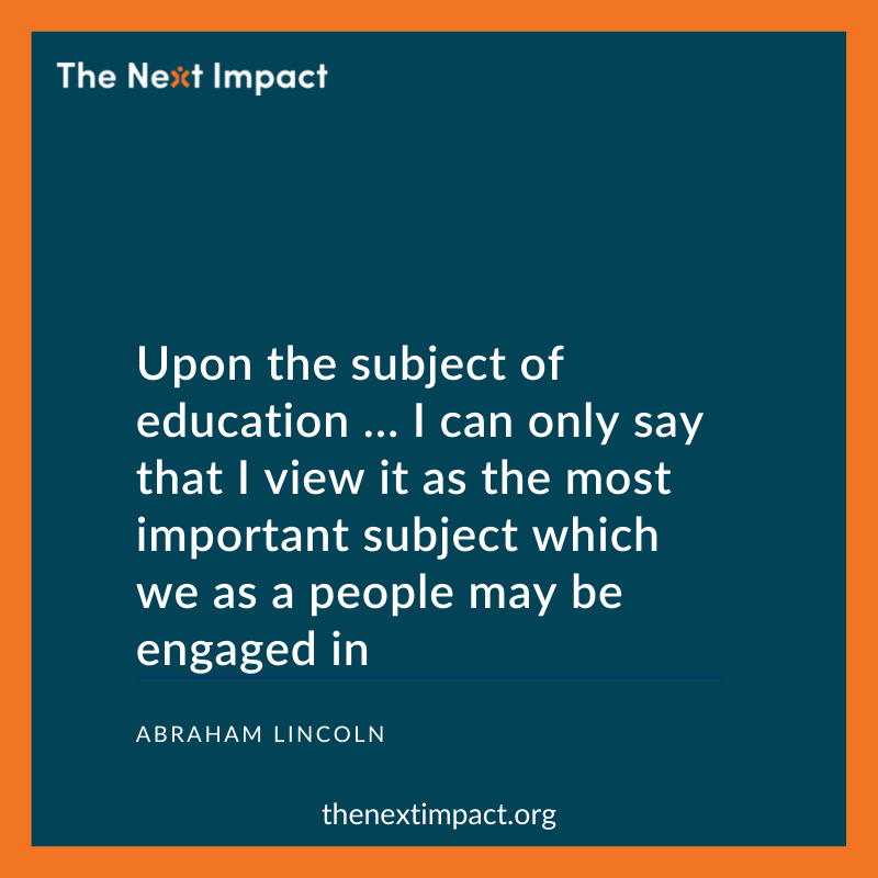 WeAreNextImpact's tweet photo. Upon the subject of education … I can only say that I view it as the most important subject which we as a people may be engaged in.

#AbrahamLincoln #education #learning #school #love #motivation #students #study #covid #student #children #india https://t.co/bMEUI0j8Y6