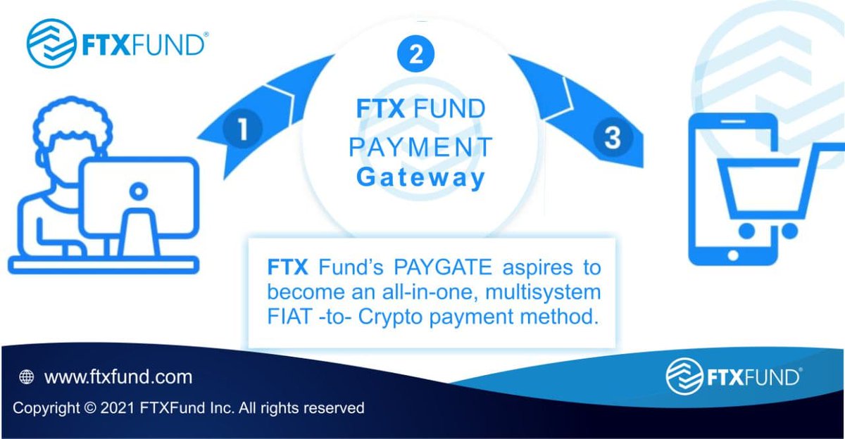 FTX Fund's PAYGATE will be an all-in-one multi-system FIAT-to-Crypto payment method.

#ftxfund #blockchain #payment #fiat2crypto #fiattocrypto