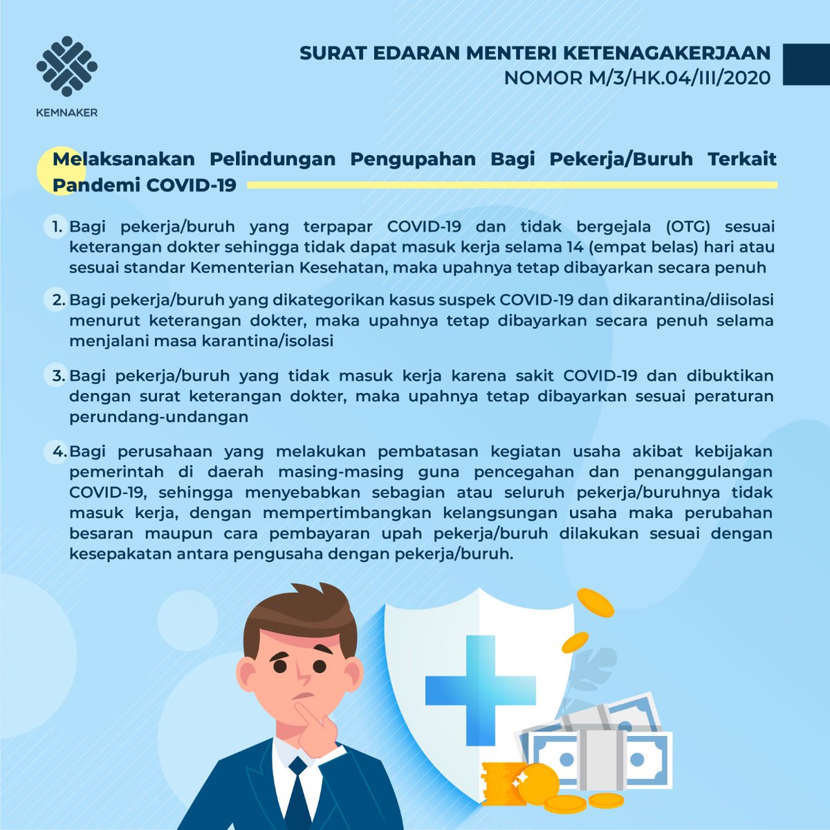 #Rekanaker yuk kita cermati lagi SE Menaker Nomor M/3/HK.04/III/2020 sebagai salah satu pedoman bersama dalam menghadapi situasi sulit di masa pandemi.