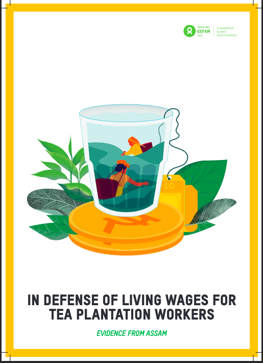 OxfamIndia's tweet photo. What should be the Living Wages for Tea Workers? 

Does ₹884/day sound right? 

Read our latest report "In Defense of Living Wages for Tea Plantation Workers" to know if it does👇
https://t.co/eePVJP3tRa https://t.co/w8LpC2ftDk