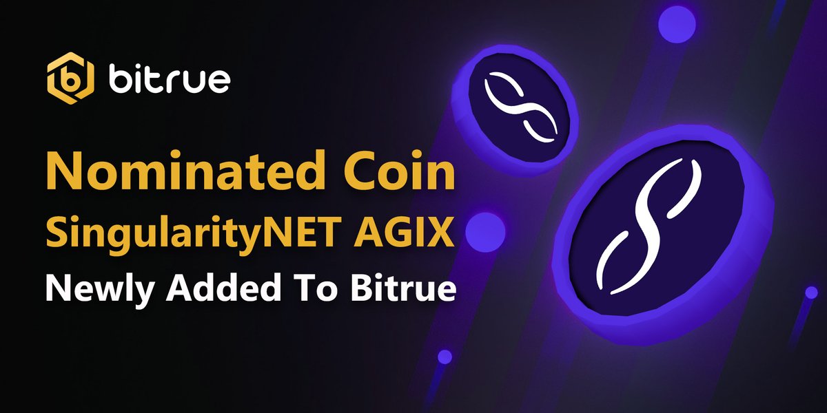 BitrueOfficial's tweet photo. The last nominated coins of our poll last weekend, is #AGIX
@singularity_net !  
A globally-accessible AI marketplace !
Deposits are open NOW in preparation for a $USDT pair opening very soon.
More info Here - https://t.co/AzC165oy0v https://t.co/cLSNauXvMZ