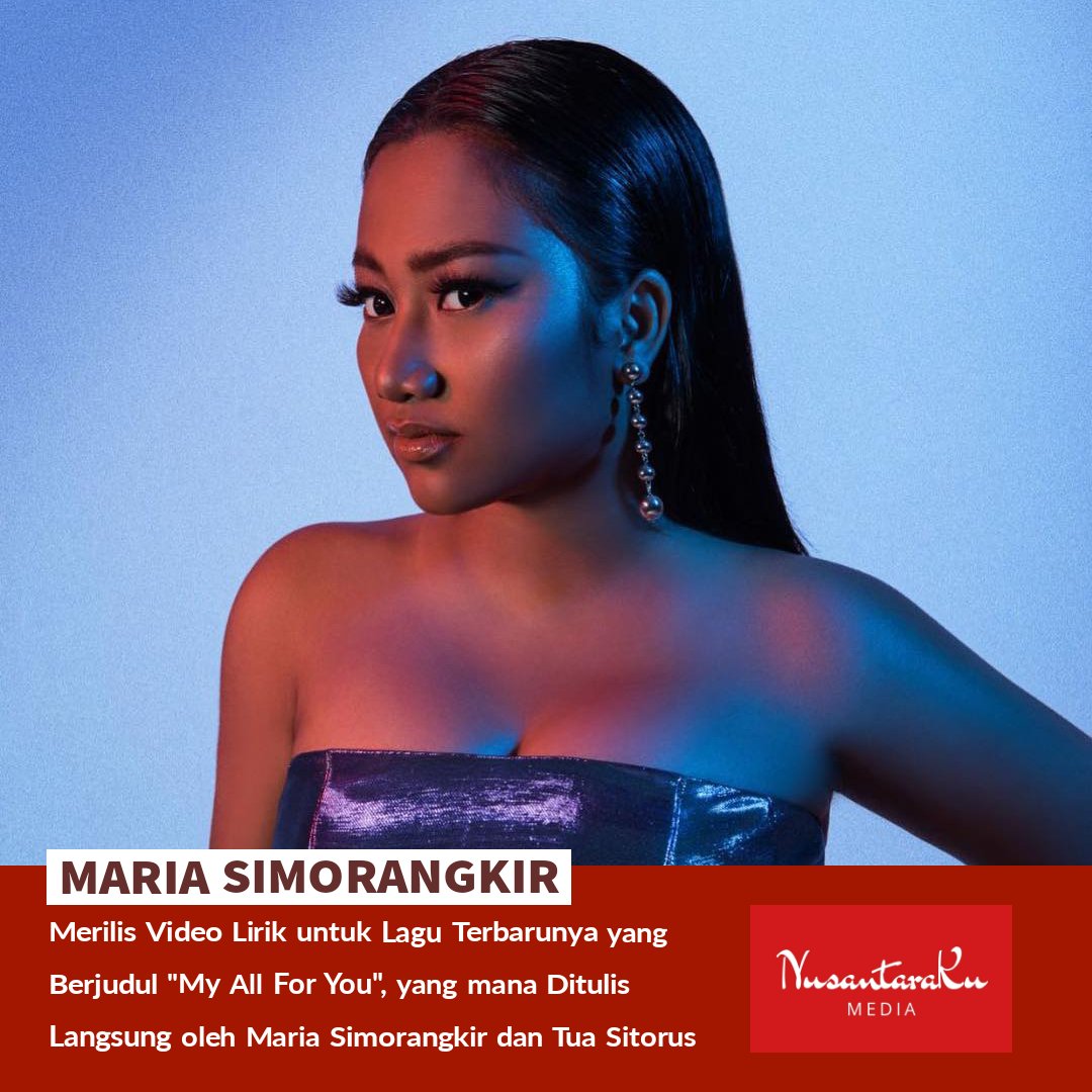[Hiburan]

Maria Simorangkir merilis video lirik untuk lagu terbarunya yang berjudul 'My All For You', yang mana ditulis langsung oleh Maria Simorangkir dan Tua Sitorus. 📷 : @mariasmrngkr

#NusantaraKu #NusantaraKuMedia #MariaSimorangkir #MyAllForYou #NewLyricVideo #NewSong