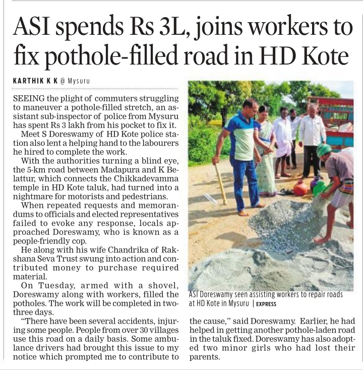 Karthiknayaka's tweet image. Upset over the plight of commuters struggling to manoeuvre a pothole-filled road,  Doreswamy, an assistant sub-inspector of police from #Mysuru has spent Rs 3 lakh from his pocket to fix it
@XpressBengaluru @santwana99 
@DgpKarnataka @IGP_SR_Mysuru @Copsview @SPmysuru @Chethan_R