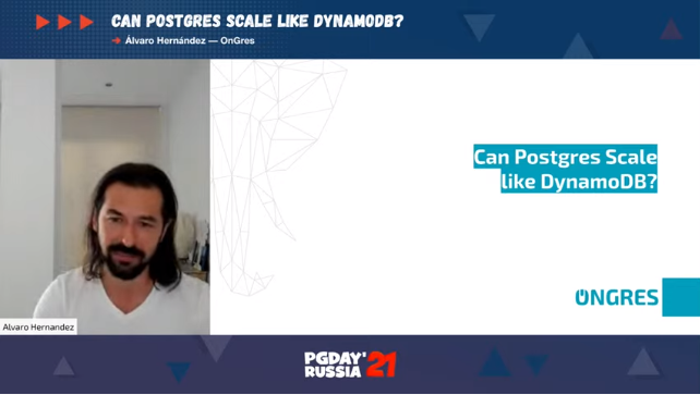 PGDayRussia's tweet photo. We've started. Are you with us? @ahachete at the conference #PGDayRussia 2021. 
#PostgreSQL #DinamoDB https://t.co/rF1LpJYh1B