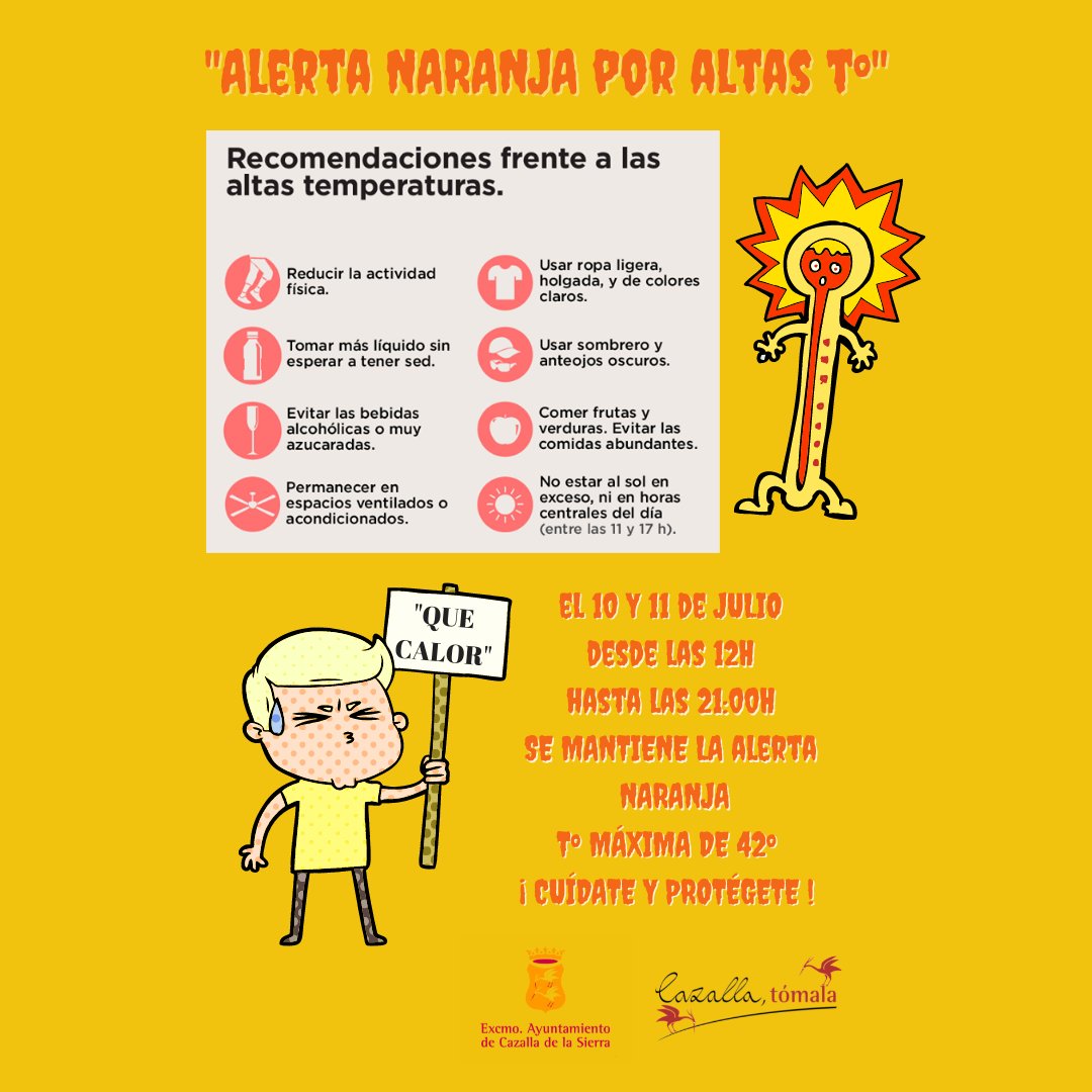 AytoCazalla's tweet photo. ☀ALERTA NARANJA POR ALTAS Tº🥵 
#alertaAEMET #AytoCazalla https://t.co/jngXyhq2bC