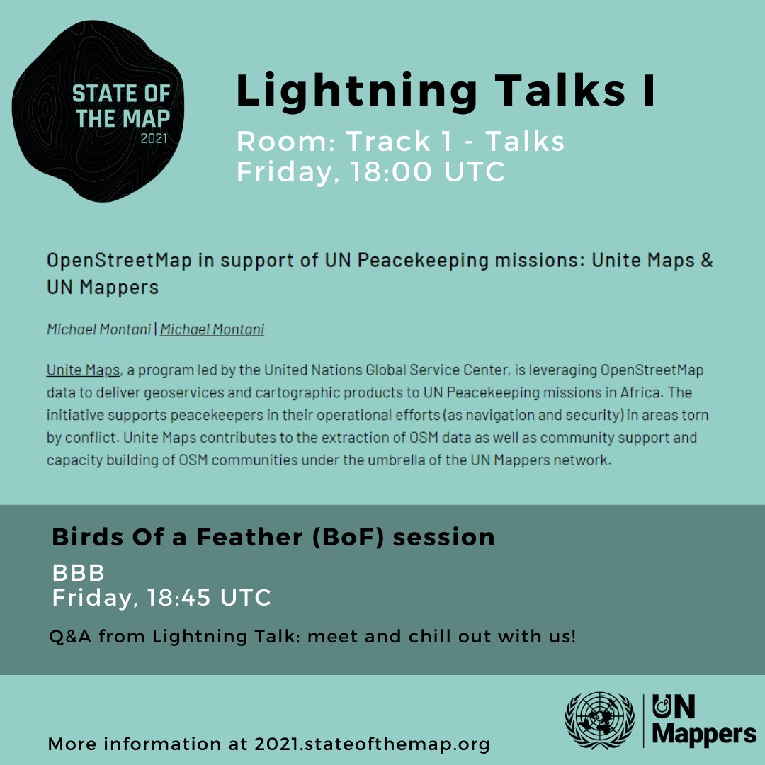 UN_Mappers's tweet photo. The @sotm 2021 has begun!🌏🌍��
We look forward to seeing you:
Lightning Talks - today at 18:00 UTC: #OSM in support of UN Peacekeeping missions: Unite Maps &amp; UN Mappers.
And afterwards let's chat together!
Live streaming: https://t.co/6exjwWbZPT
@gischatbot  #stateofthemap2021 https://t.co/mLrXVyhSP3