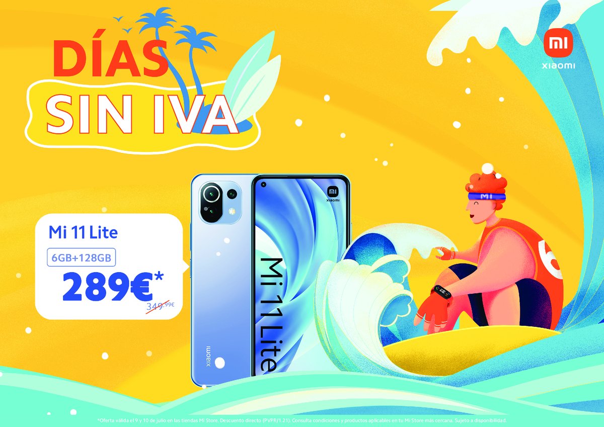 MiStorePVenecia's tweet photo. ¡CELEBRAMOS LOS DÍAS SIN IVA EN XIAOMI! 🔥

Los días de verano son más divertidos si además son DÍAS SIN IVA. Disfruta de #MiVeranoPerfecto , llévate tus productos favoritos y ahórrate el IVA

Calendario: 9 y 10 de julio en nuestra Mi Store

+ OFERTAS EN: https://t.co/6Nq8PTVca6 https://t.co/cuZKZcyc33