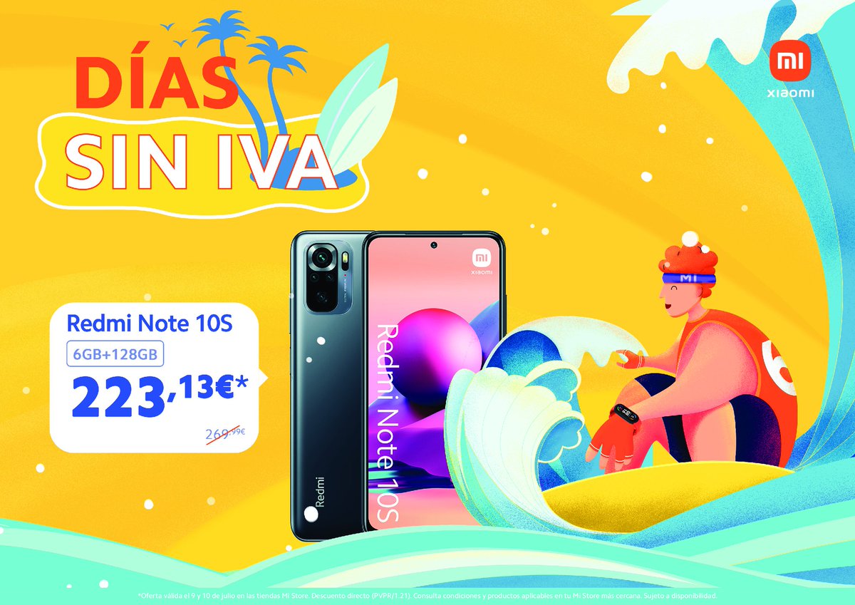 MiStorePVenecia's tweet photo. ¡CELEBRAMOS LOS DÍAS SIN IVA EN XIAOMI! 🔥

Los días de verano son más divertidos si además son DÍAS SIN IVA. Disfruta de #MiVeranoPerfecto , llévate tus productos favoritos y ahórrate el IVA

Calendario: 9 y 10 de julio en nuestra Mi Store

+ OFERTAS EN: https://t.co/6Nq8PTVca6 https://t.co/cuZKZcyc33