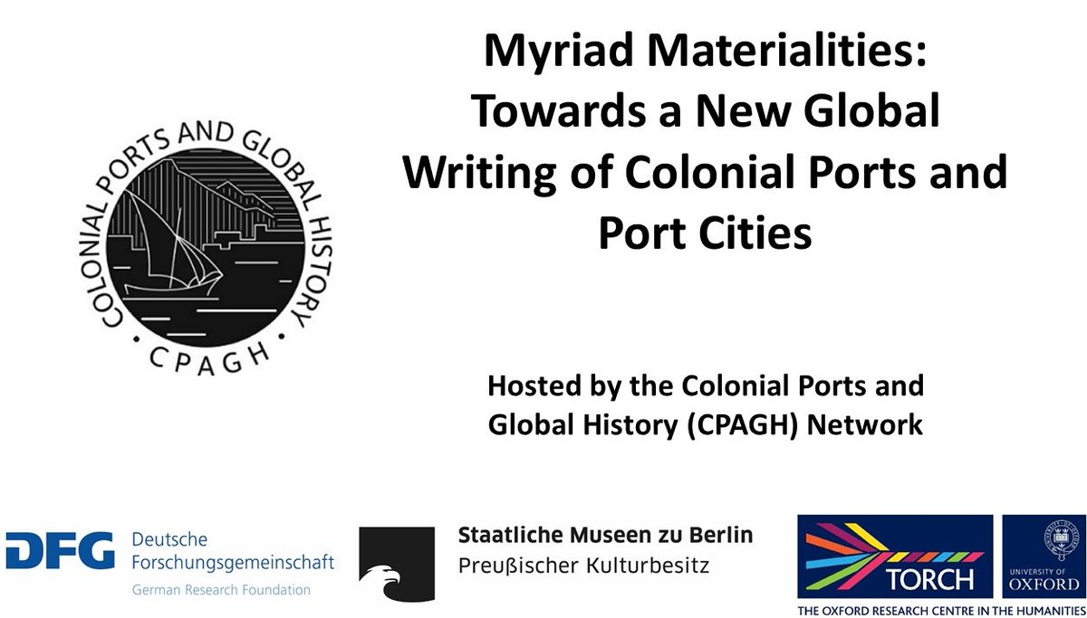 cpagh_TORCH's tweet photo. DAY 3 (and final day) of our #MyriadMaterialities Conference!🌏🌍🌎 Two more exciting panels:

(Un)Gendering Colonial Ports and Port Cities

&amp;

(Re)Writing and (Re)Translating the Materialities of Colonial Ports and Port Cities

With thanks to our funders @dfg_public @TORCHOxford https://t.co/nZDPTYVPjU