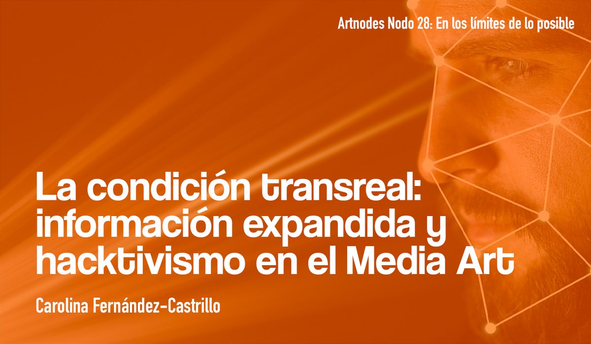 📝 "La condición transreal: información expandida y hacktivismo en el #MediaArt"

✍️ <a href="/CFCastrillo_/">CAROLINA FERNÁNDEZ-CASTRILLO</a>

¿Qué papel tiene el #Hacktivismo desde la #CulturaDigital en la lucha contra la desinformación y el abuso de poder?

🔗 doi.org/10.7238/a.v0i2…