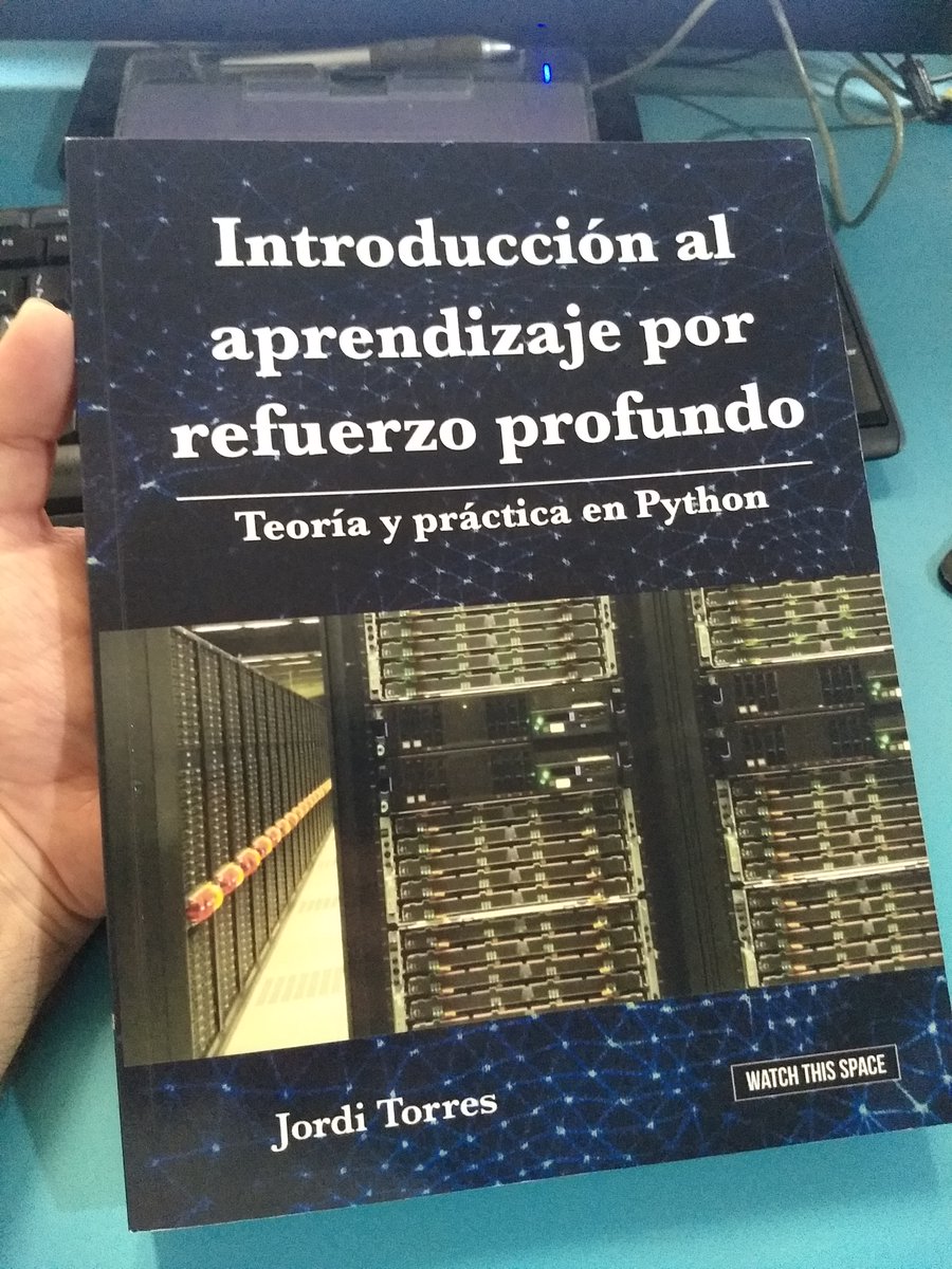 Josep L. Berral (@pitifli) on Twitter photo Mireu què m'acaba d'arribar! El nou llibre d'en <a href="/JordiTorresAI/">Jordi TORRES.AI</a> d'introducció a Deep Reinforcement Learning, des dels fonaments a la pràctica, amb PyTorch i Ray. Merci, Jordi! 😀 Mireu què m'acaba d'arribar! El nou llibre d'en <a href="/JordiTorresAI/">Jordi TORRES.AI</a> d'introducció a Deep Reinforcement Learning, des dels fonaments a la pràctica, amb PyTorch i Ray. Merci, Jordi! 😀
