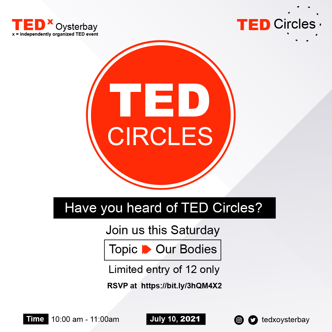 So this time we are coming with a New product called TED circle🔴TED Circle is an open community of small groups that discuss big ideas. 
This month our theme is: "Our Bodies"

Date/Time: 10th July from 10am
RSVP: bit.ly/3hQM4X2

#tedxoysterbay #tedtalk #tedcircles