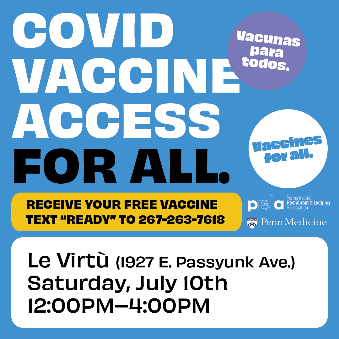 prlaorg's tweet photo. FREE COVID-19 vaccine clinic:
📅 Saturday, July 10th
⌚ 12 - 4 PM
📍 @LeVirtuPhila, 1927 E. Passyunk Ave., #Philadelphia 

Text 'READY' to 267-263-7618 to pre-register. Walk-ins also welcome. Vax up &amp; receive a FREE Porchetta or Caprese Pesto Panini, + a glass of🍷 for those 21+! https://t.co/7X1pxOMrKb