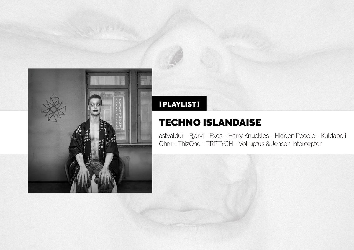 🔽 [Playlist] 🔽

Une sélection de 10 titres de techno issue de l'Islande.

astvaldur - Bjarki - Exos - Harry Knuckles - Hidden People - Kuldaboli - Ohm - ThizOne - TRPTYCH - Volruptus &amp; Jensen Interceptor

Sélection musicale: Marc

➡️ mesenceintesfontdefaut.com/2021/07/09/pla…