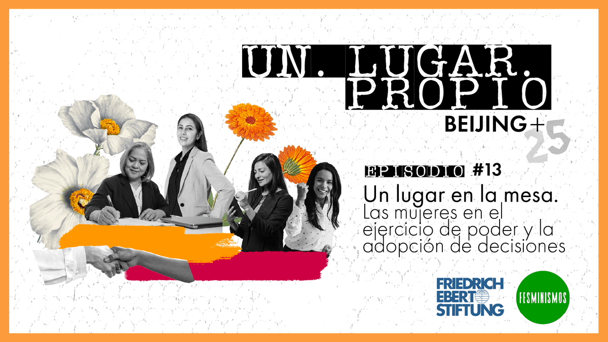 FES_Caribe's tweet photo. #PodcastRecomendado 🎙️ | Episodio "Un lugar en la mesa. Las mujeres en el ejercicio de poder y la adopción de decisiones."
#UnLugarPropio, un podcast de @fesminismos y @FESMEX
Escúchalo en 👉https://t.co/OZwz6ciWyD https://t.co/9Qq7xljZeR