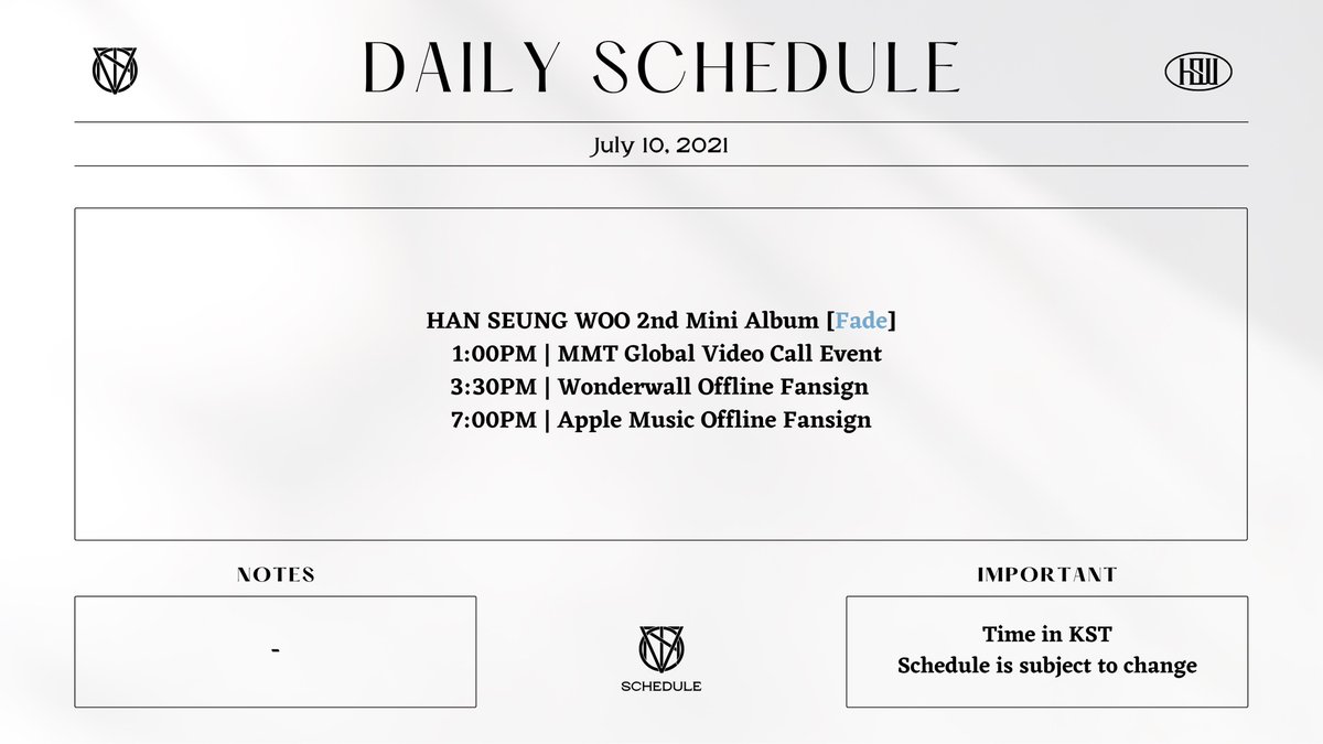 victonschedule's tweet photo. 🗓 210710 SAT

[#SEUNGWOO]
📱 MMT Global Video Call Event
📝 Wonderwall Offline Fansign
📝 Apple Music Offline Fansign

#VICTON #빅톤 @VICTON1109 https://t.co/ogooUehxGv