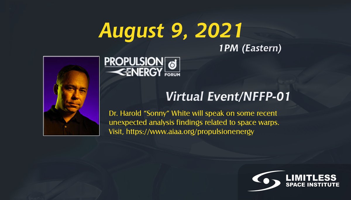 explorelsi's tweet photo. Mark your calendar for August 9, 2021! Dr. Harold White will be speaking at a virtual event. Details will be posted as we get closer to the event! Information below!
https://t.co/uKE2Qt1vns

#goincrediblyfast #limitlessthinking #Science https://t.co/jvr4QrS0e2